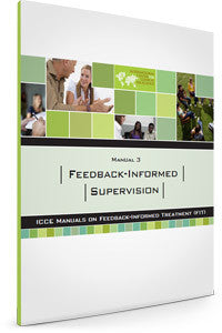 FIT Manual 3 - Feedback informed supervision